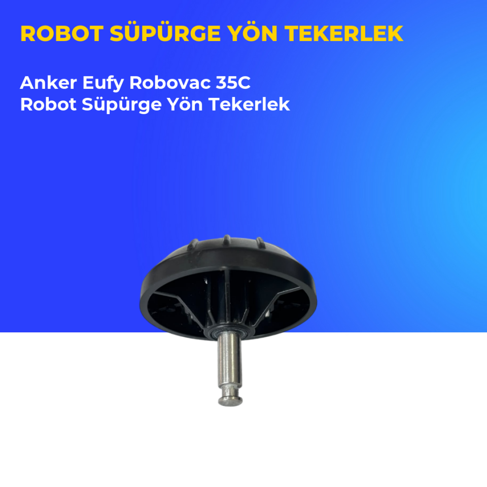 Anker Eufy Robovac 35C Robot Süpürge Yön Tekerlek