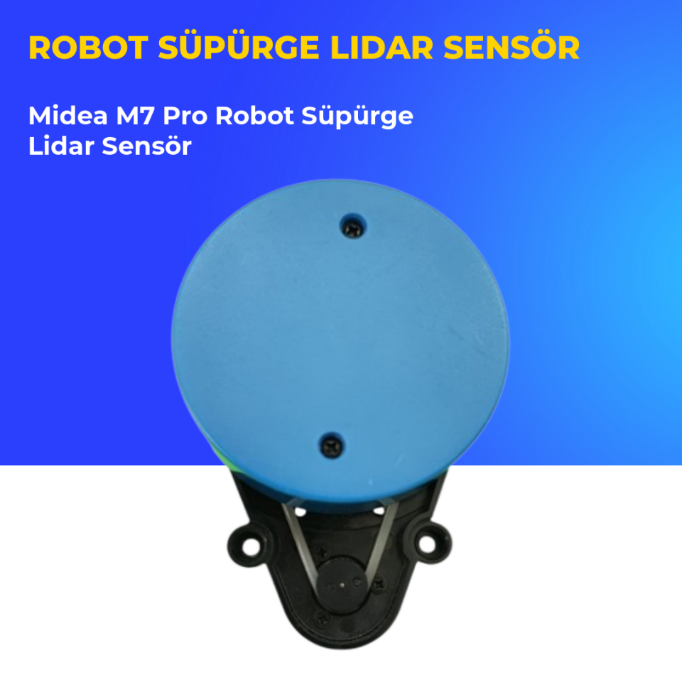 Midea M7 Pro Robot Süpürge Lidar Sensör