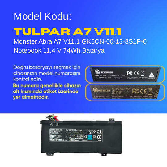 Monster Abra A7 V11.1 GK5CN-00-13-3S1P-0 Notebook 11.4 V 74Wh Batarya – Orjinal Uyumlu, Yüksek Performanslı