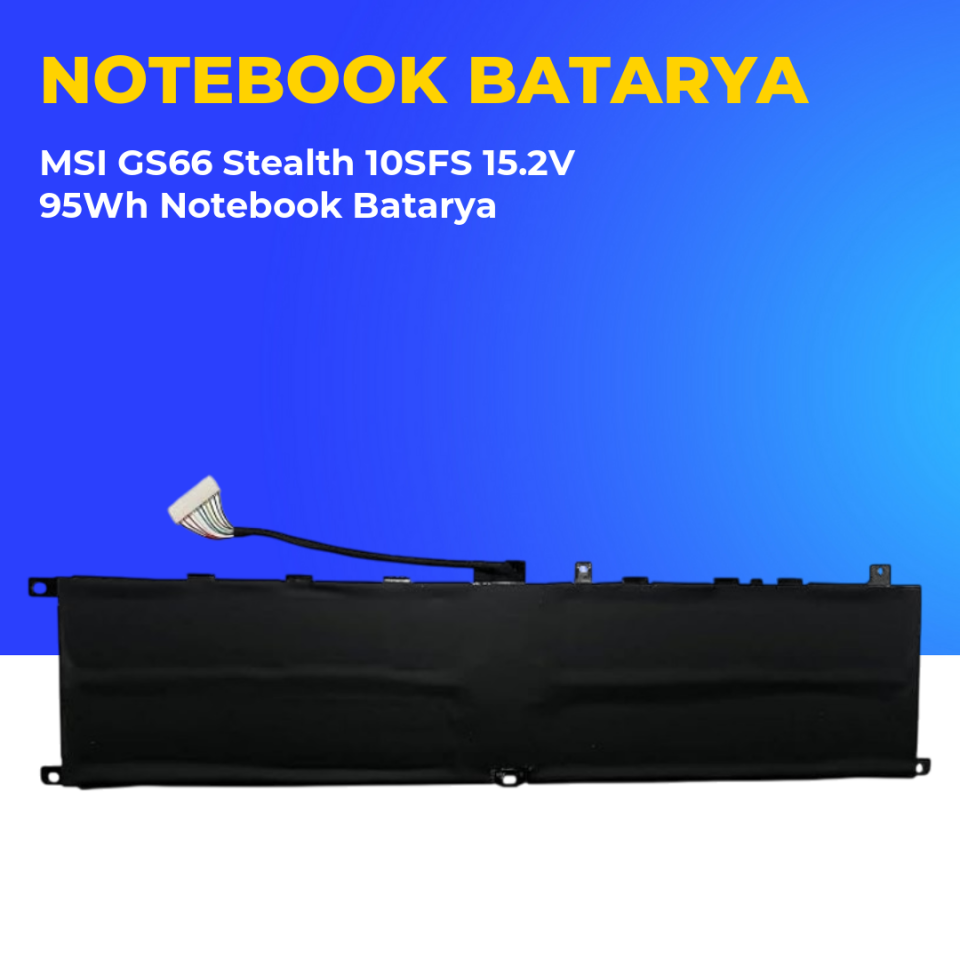 MSI GS66 Stealth 10SFS 15.2V 95Wh Notebook Batarya