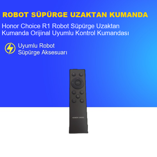 Honor Choice R1 Robot Süpürge Uzaktan Kumanda – Orijinal Uyumlu Kontrol Kumandası