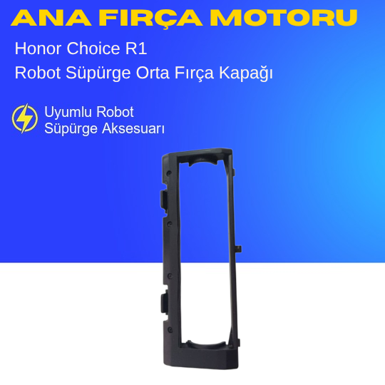 Honor Choice R1 Robot Süpürge Orta Fırça Kapağı Aksesuarları – Yedek Parça