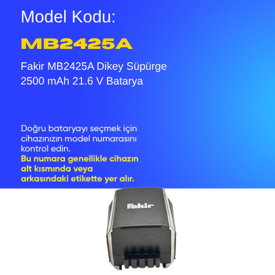 Fakir MB2425A Dikey Süpürge 2500 mAh 21.6 V  Batarya – Orjinal Uyumlu Uzun Ömürlü, Yüksek Performans Pil