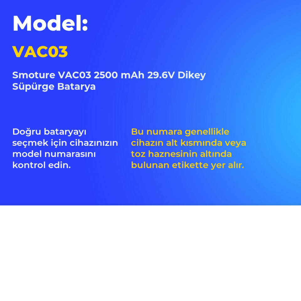 Smoture VAC03 2500 mAh 29.6V Dikey Süpürge Batarya