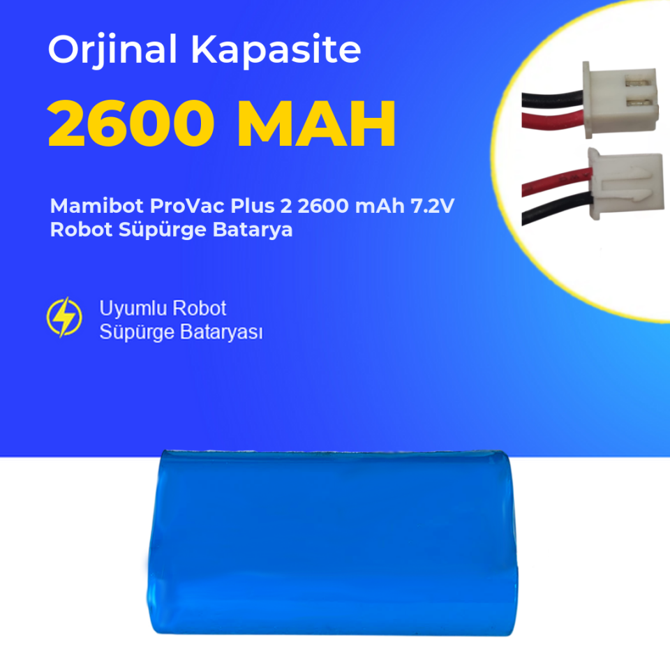 Mamibot ProVac Plus 2 2600 mAh 7.2V Robot Süpürge Batarya