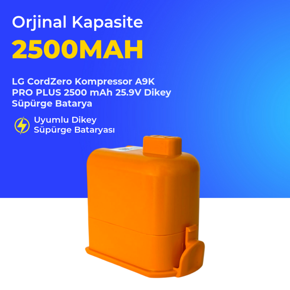 LG CordZero Kompressor A9K PRO PLUS 2500 mAh 25.9V Dikey Süpürge Batarya