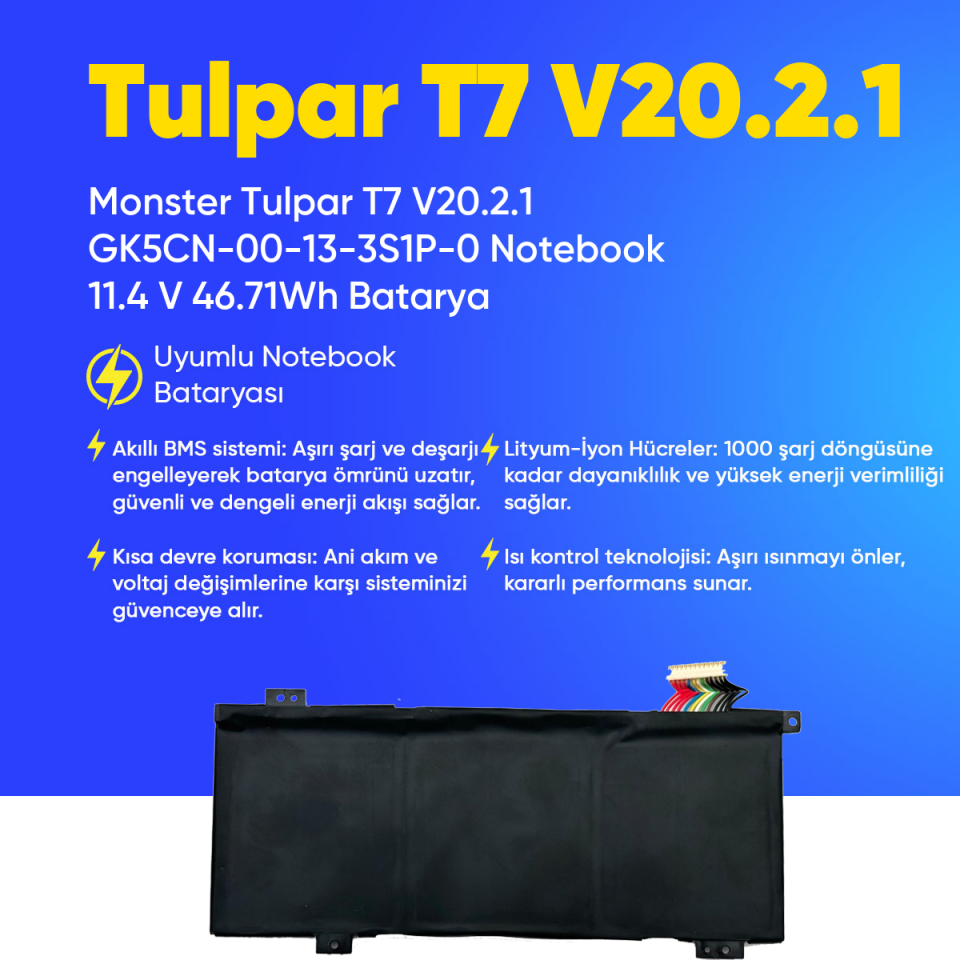 Monster Tulpar T7 V20.2.1 GK5CN-00-13-3S1P-0 Notebook 11.4 V 46.71Wh Batarya – Orjinal Uyumlu, Yüksek Performanslı