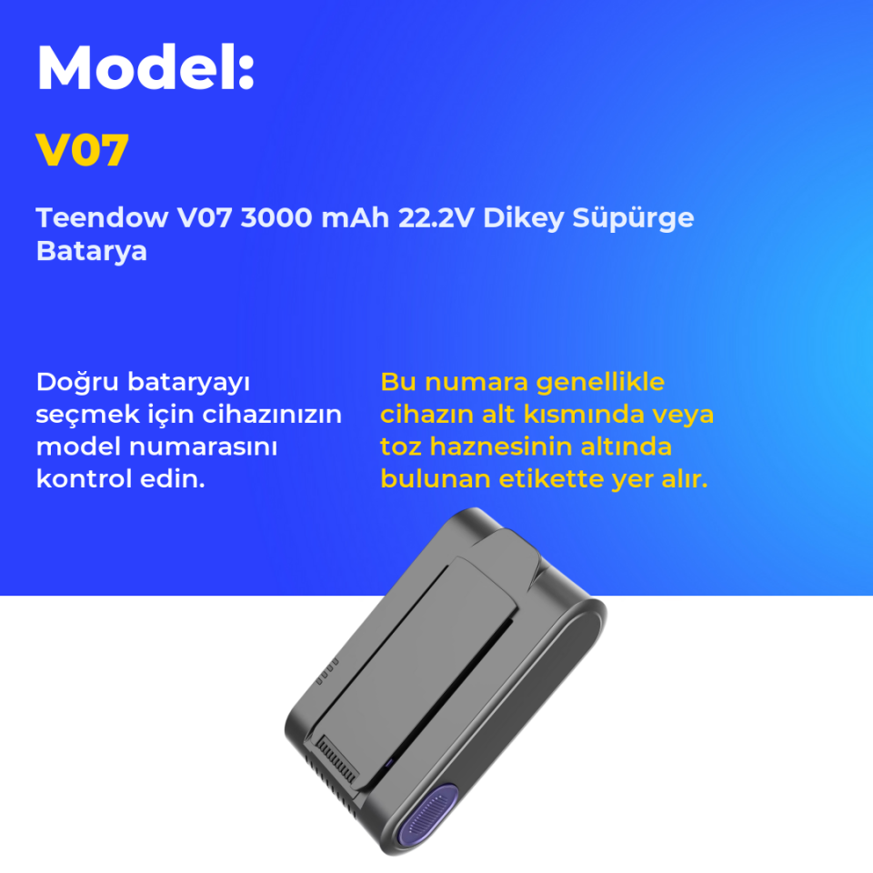 Teendow V07 3000 mAh 22.2V Dikey Süpürge Batarya