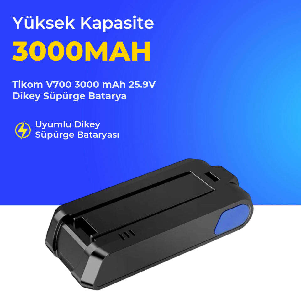 Tikom V700 3000 mAh 25.9V Dikey Süpürge Batarya