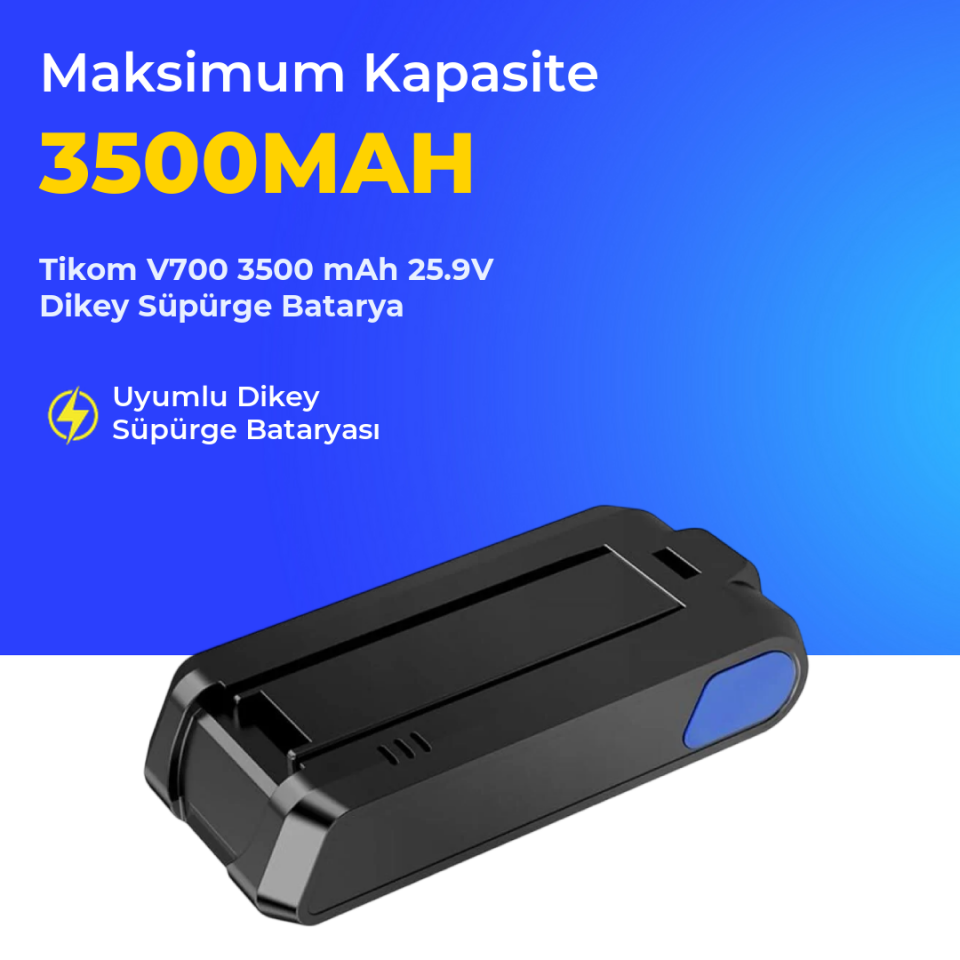 Tikom V700 3500 mAh 25.9V Dikey Süpürge Batarya