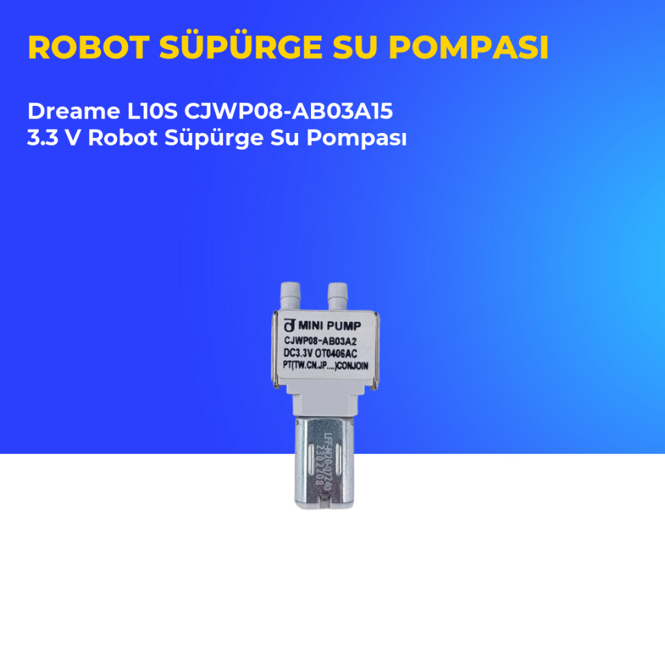 Dreame L10S CJWP08-AB03A15 3.3 V Robot Süpürge Su Pompası