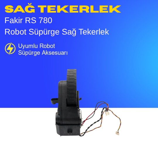 Fakir RS 780 Robot Süpürge Sağ Tekerlek Motoru