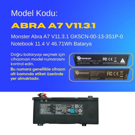 Monster Abra A7 V11.3.1 GK5CN-00-13-3S1P-0 Notebook 11.4 V 46.71Wh Batarya – Orjinal Uyumlu, Yüksek Performanslı