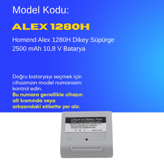Homend Alex 1280H Dikey Süpürge 2500 mAh 10,8 V  Batarya – Orjinal Uyumlu Uzun Ömürlü, Yüksek Performans Pil