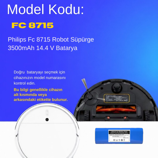 Philips  Fc 8715 Robot Süpürge 3500mAh 14.4 V Batarya – Orjinal Uyumlu Uzun Ömürlü, Yüksek Performans Pil