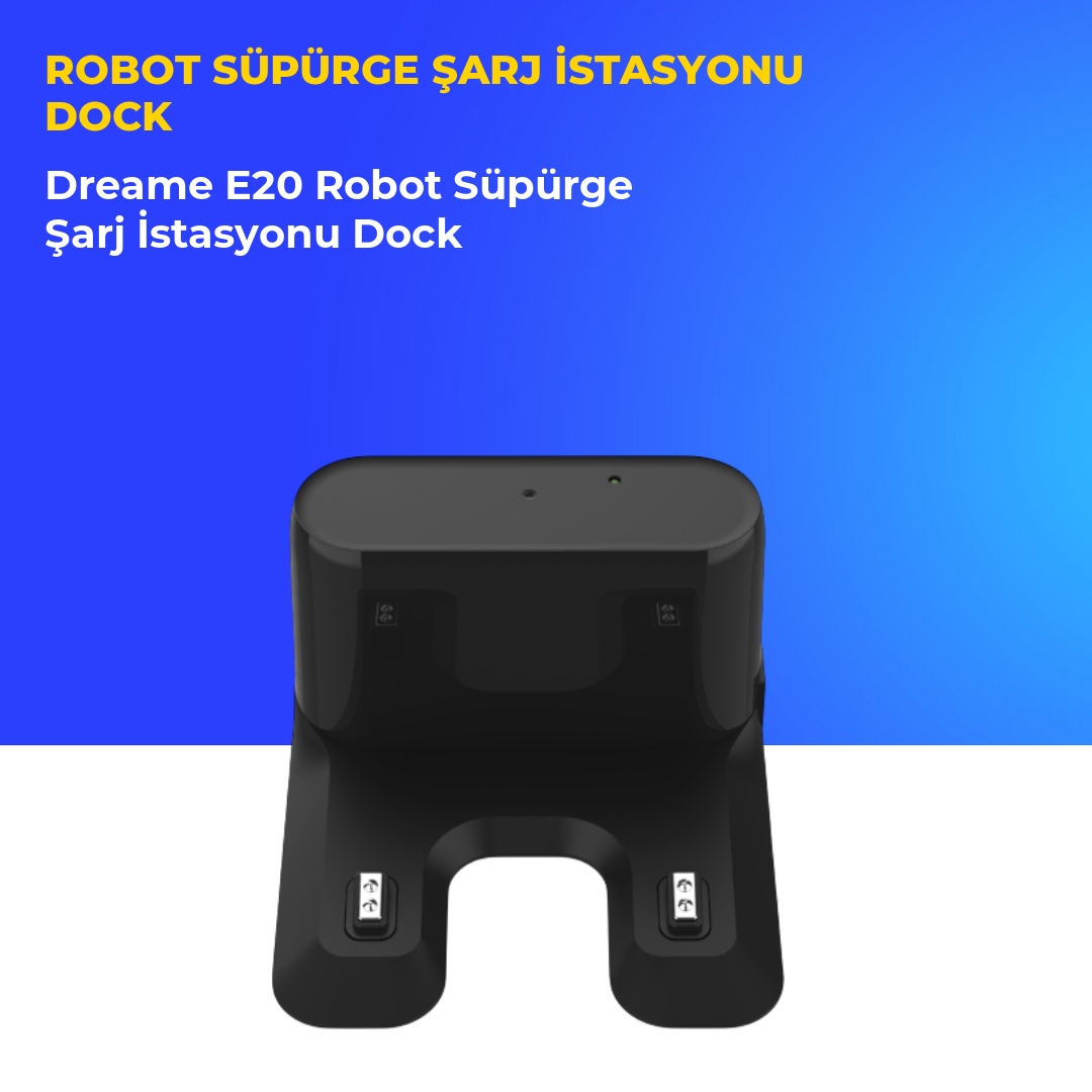 Dreame E20 Robot Süpürge Şarj İstasyonu Dock