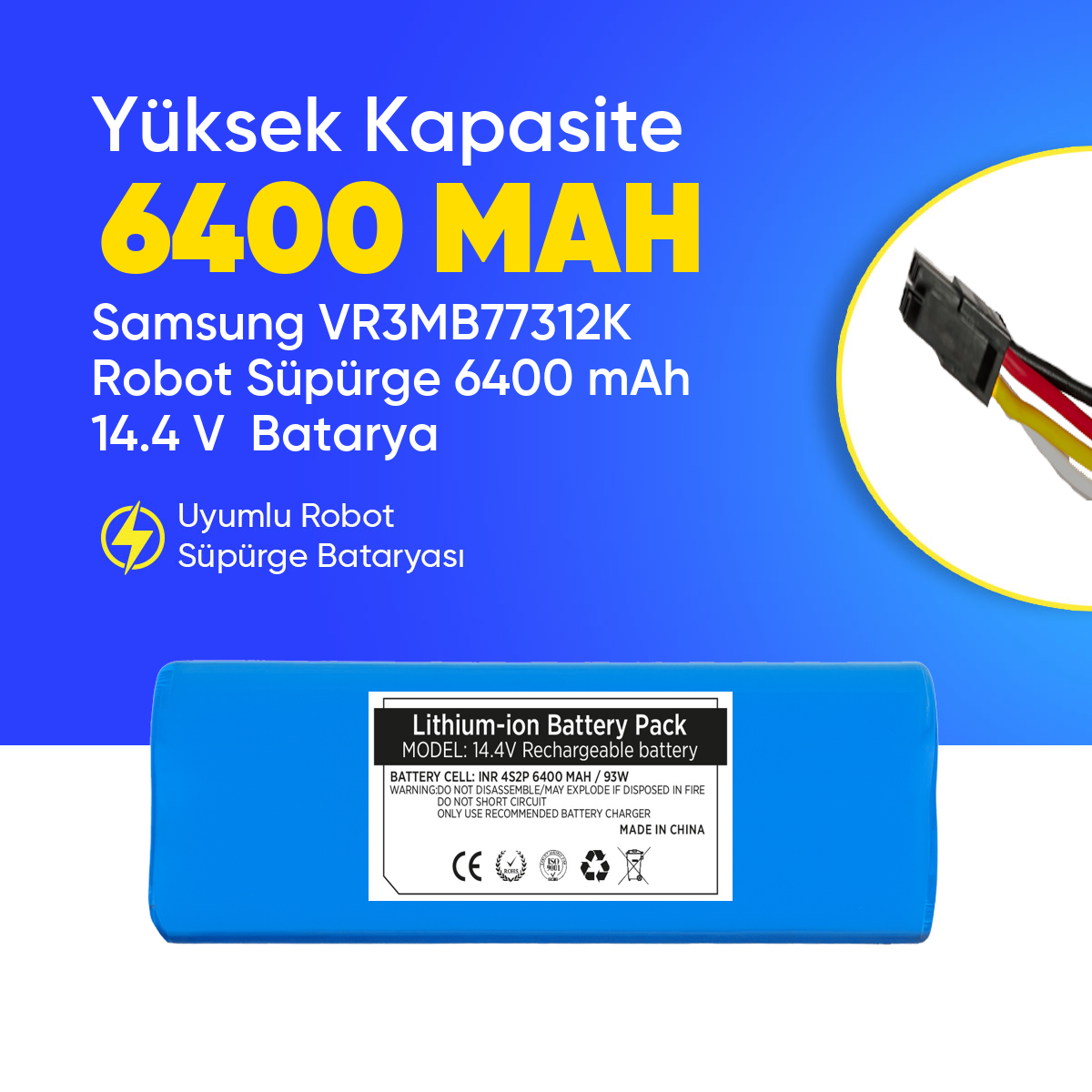 Samsung VR3MB77312K Robot Süpürge 6400 mAh 14.4 V  Batarya – Orjinal Uyumlu Uzun Ömürlü, Yüksek Performans Pil