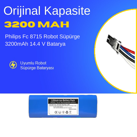 Philips  Fc 8715 Robot Süpürge 3200mAh 14.4 V Batarya – Orjinal Uyumlu Uzun Ömürlü, Yüksek Performans Pil