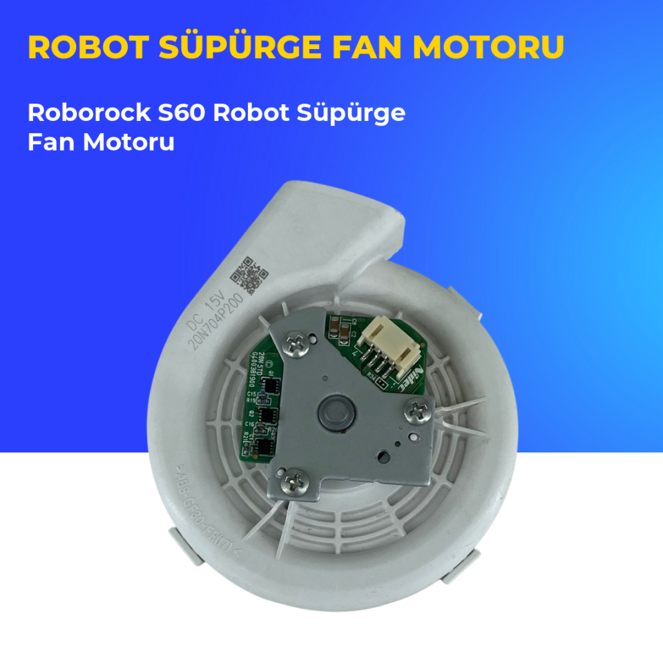 Roborock S60 Robot Süpürge Fan Motoru