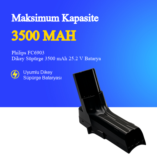 Philips FC6903 Dikey Süpürge 3500 mAh 25.2V Batarya