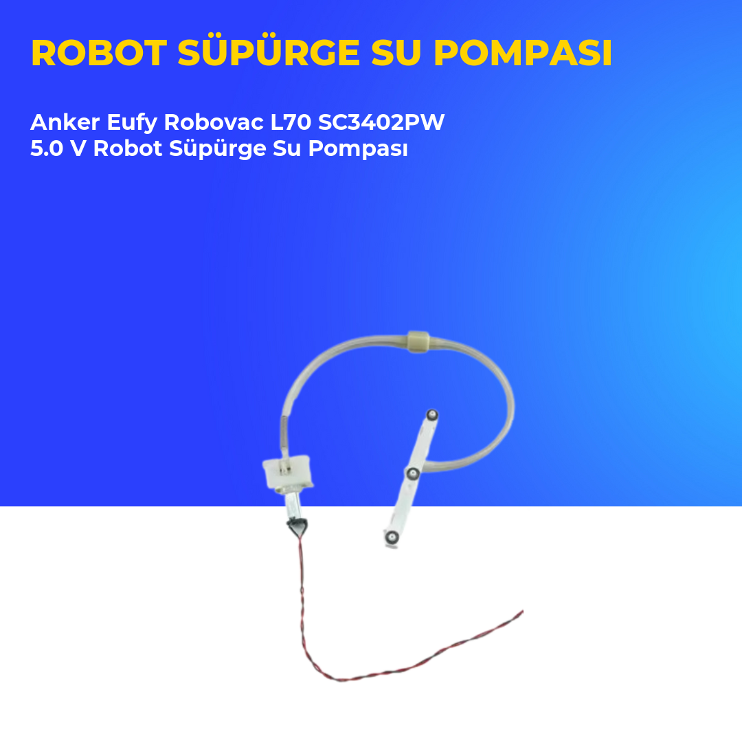 Anker Eufy Robovac L70 SC3402PW 5.0 V Robot Süpürge Su Pompası