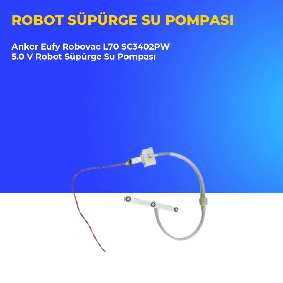 Anker Eufy Robovac L70 SC3402PW 5.0 V Robot Süpürge Su Pompası