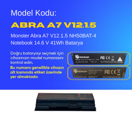 Monster Abra A7 V12.1.5 NH50BAT-4 Notebook 14.6 V 41Wh Batarya – Orjinal Uyumlu, Yüksek Performanslı