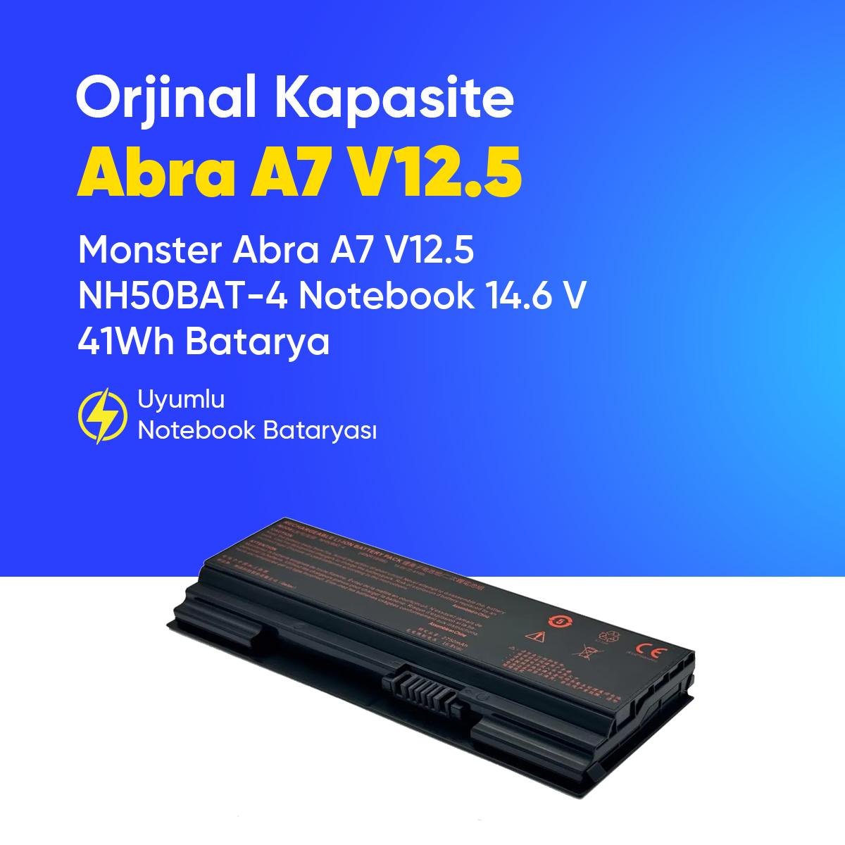 Monster Abra A7 V12.5 NH50BAT-4 Notebook 14.6 V 41Wh Batarya – Orjinal Uyumlu, Yüksek Performanslı