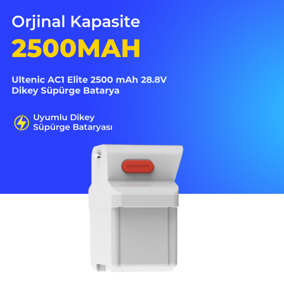 Ultenic AC1 Elite 2500 mAh 28.8V Dikey Süpürge Batarya