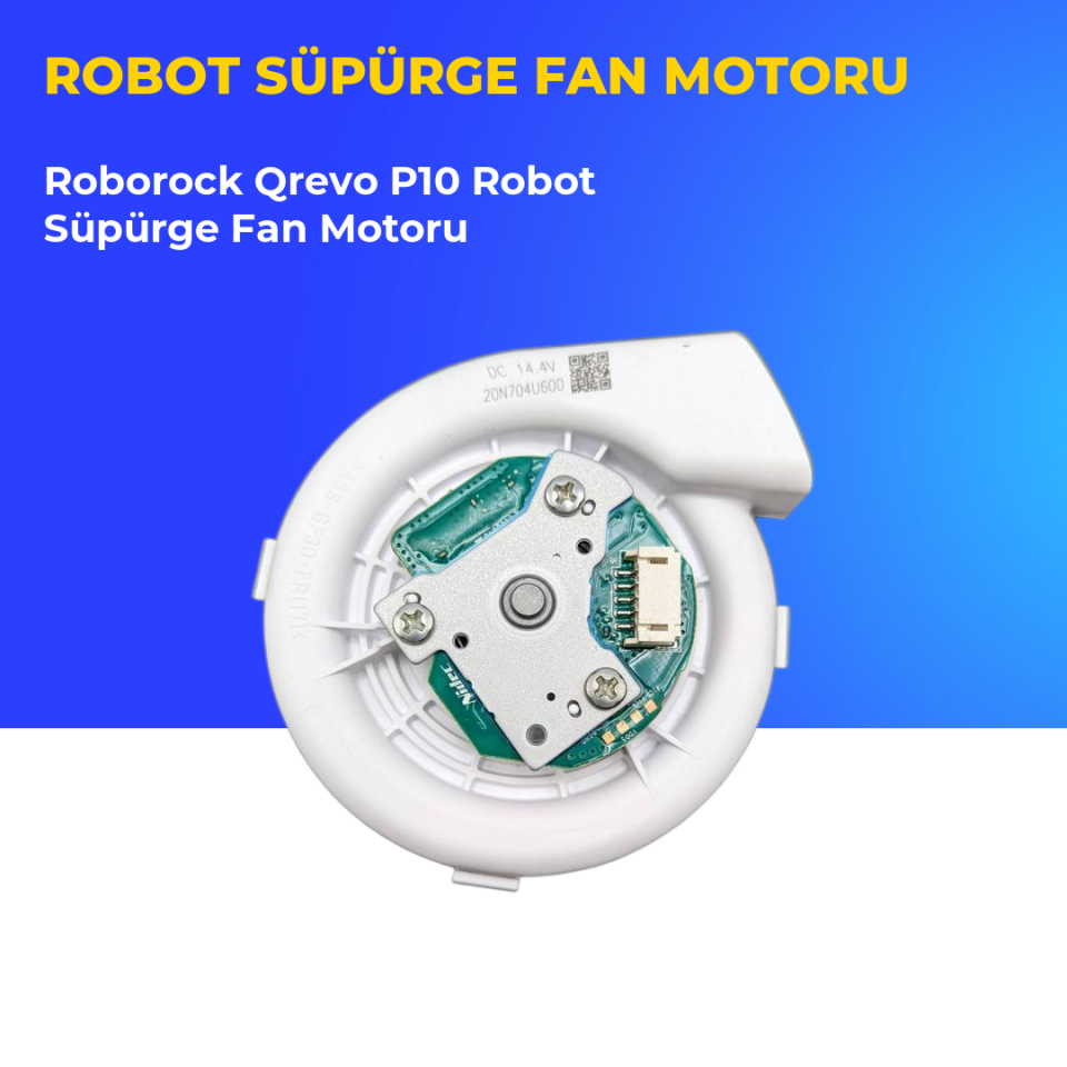 Roborock Qrevo P10 Robot Süpürge Fan Motoru