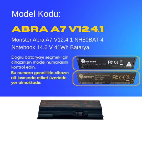 Monster Abra A7 V12.4.1 NH50BAT-4 Notebook 14.6 V 41Wh Batarya – Orjinal Uyumlu, Yüksek Performanslı