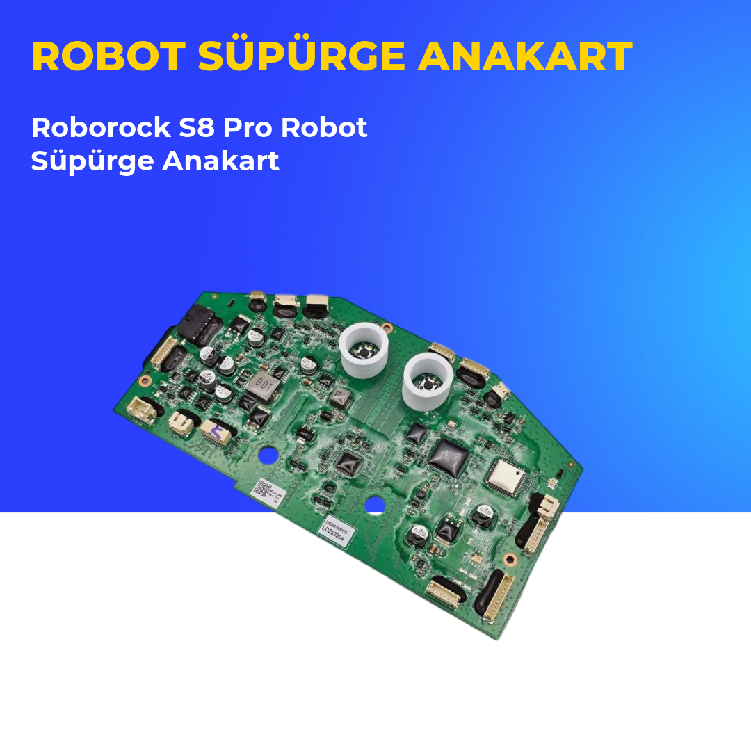Roborock S8 Pro Robot Süpürge Anakart