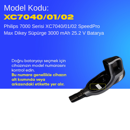 Philips 7000 Serisi XC7040/01/02 SpeedPro Max Dikey Süpürge 3000 mAh 25.2 V  Batarya – Orjinal Uyumlu Uzun Ömürlü, Yüksek Performans Pil