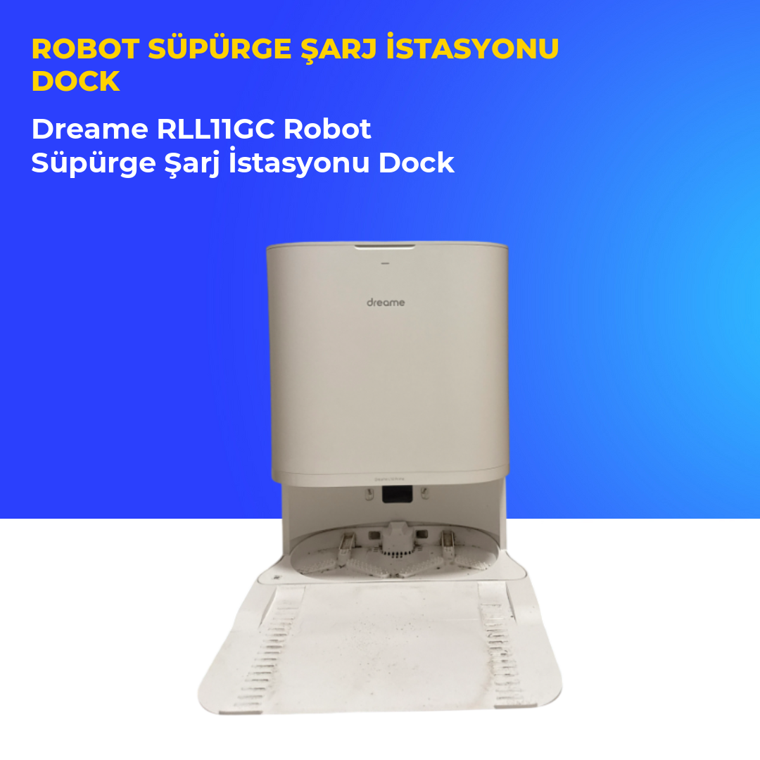 Dreame RLL11GC Robot Süpürge Şarj İstasyonu Dock