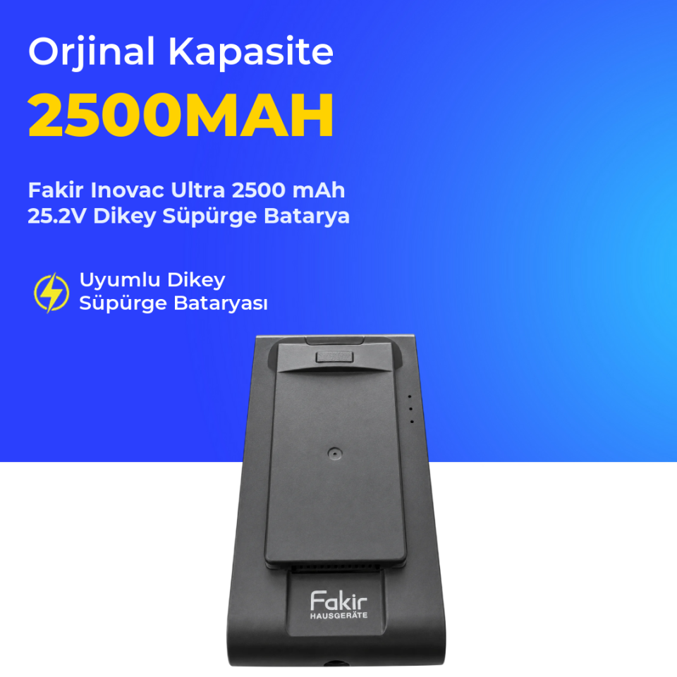Fakir Inovac Ultra Dikey Süpürge 2500 mAh 25.2V Batarya