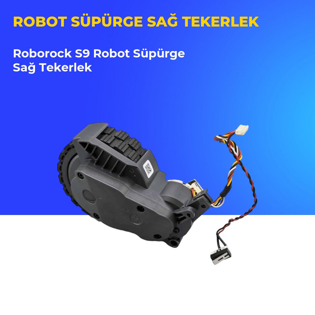 Roborock S9 Robot Süpürge Sağ Tekerlek