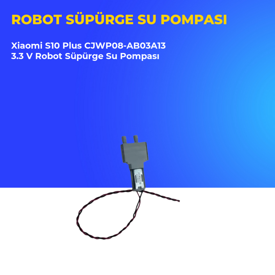 Xiaomi S10 Plus CJWP08-AB03A13 3.3 V Robot Süpürge Su Pompası