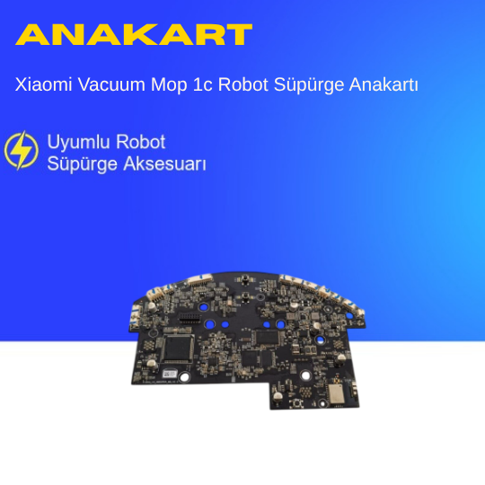 Xiaomi Vacuum Mop 1c Robot Süpürge Anakartı