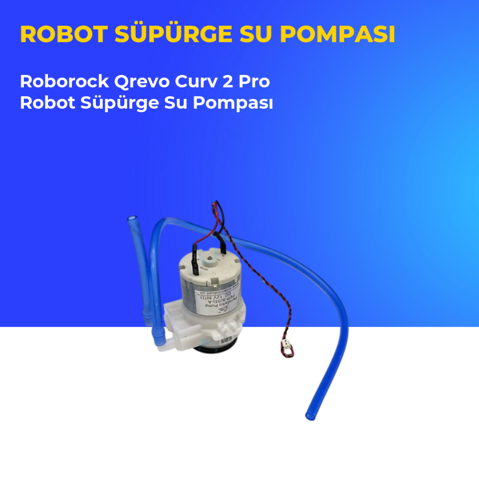 Roborock Qrevo Curv 2 Pro Robot Süpürge Su Pompası