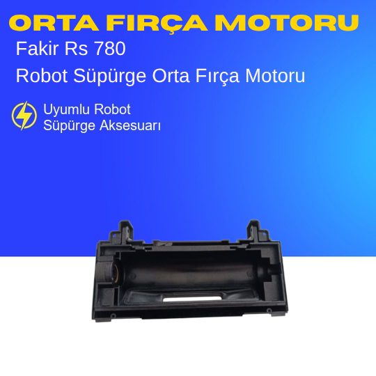 Fakir Rs 780 Uyumlu Orta Fırça Motoru