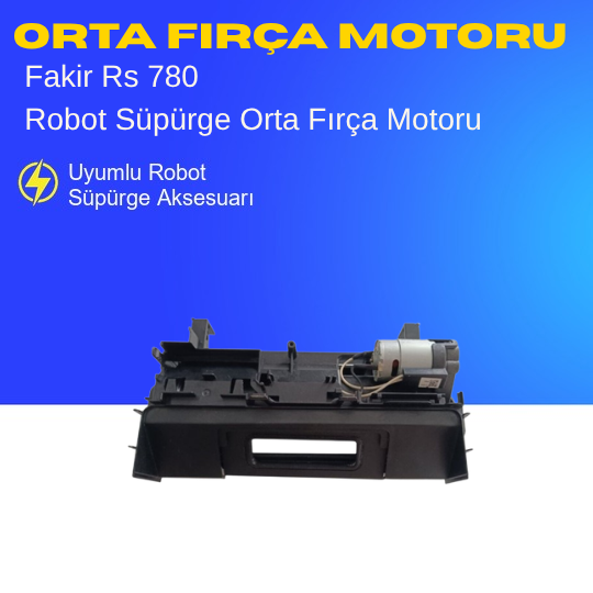 Fakir Rs 780 Uyumlu Orta Fırça Motoru
