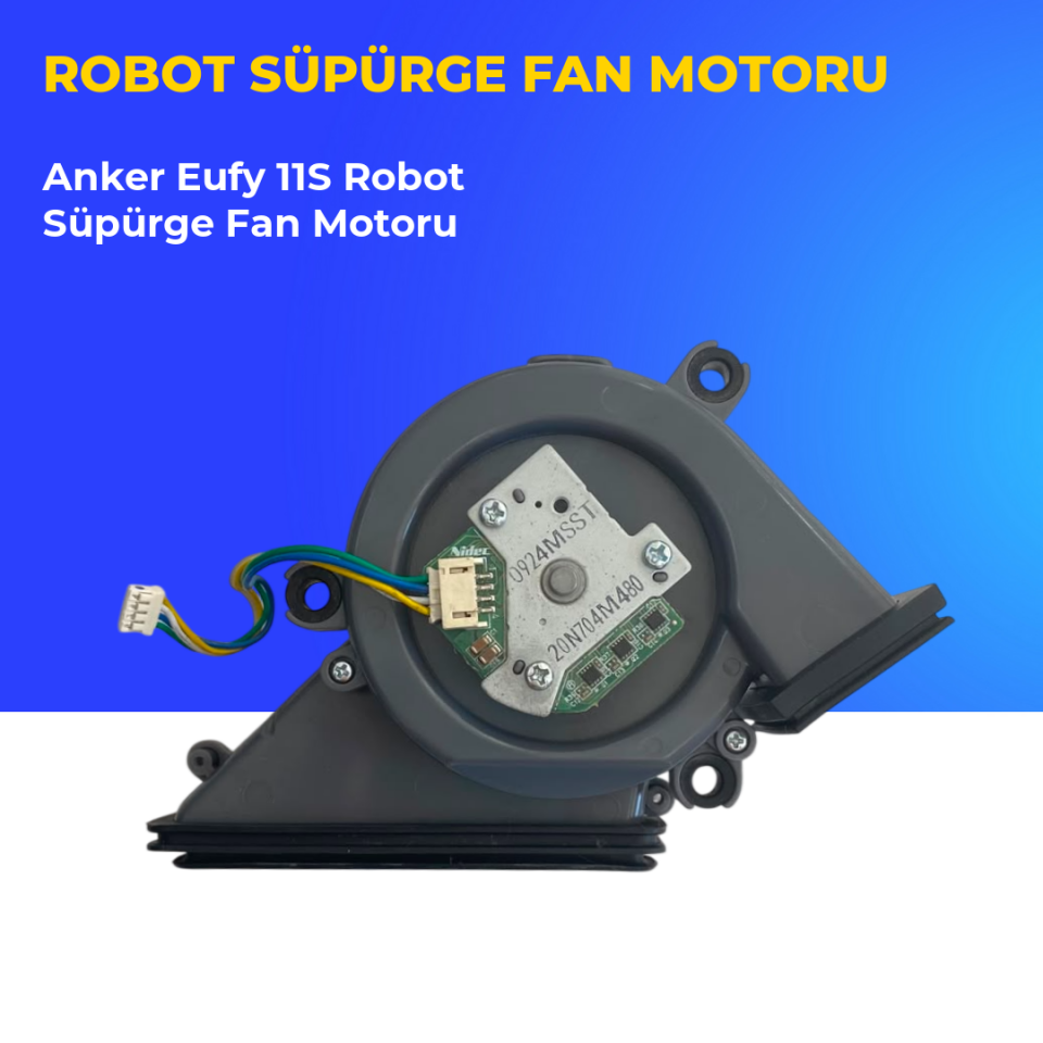 Anker Eufy 11S Robot Süpürge Fan Motoru