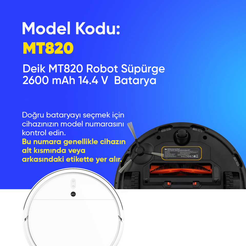 Deik MT820 Robot Süpürge 2600 mAh 14.4 V  Batarya – Orjinal Uyumlu Uzun Ömürlü, Yüksek Performans Pil