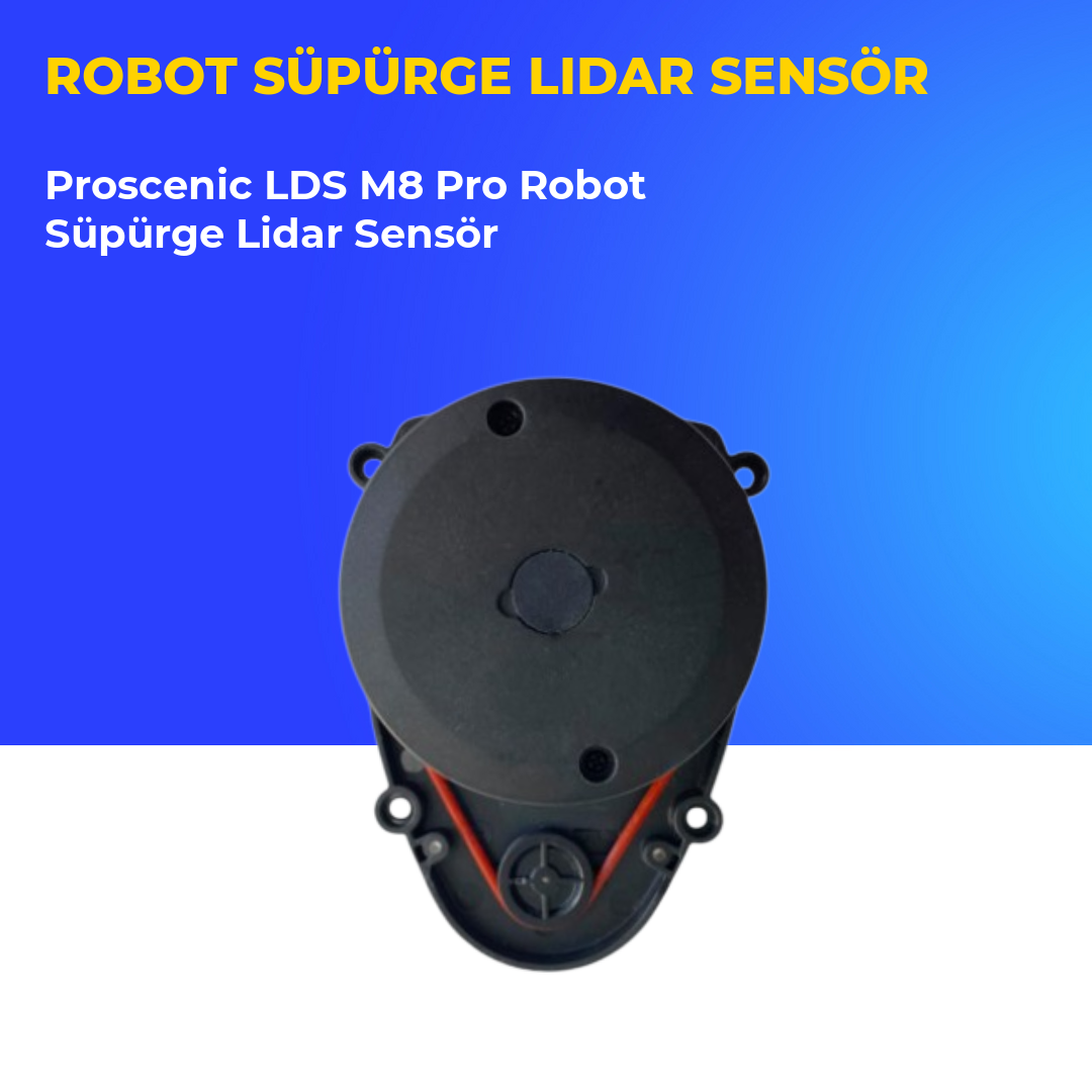 Proscenic LDS M8 Pro Robot Süpürge Lidar Sensör