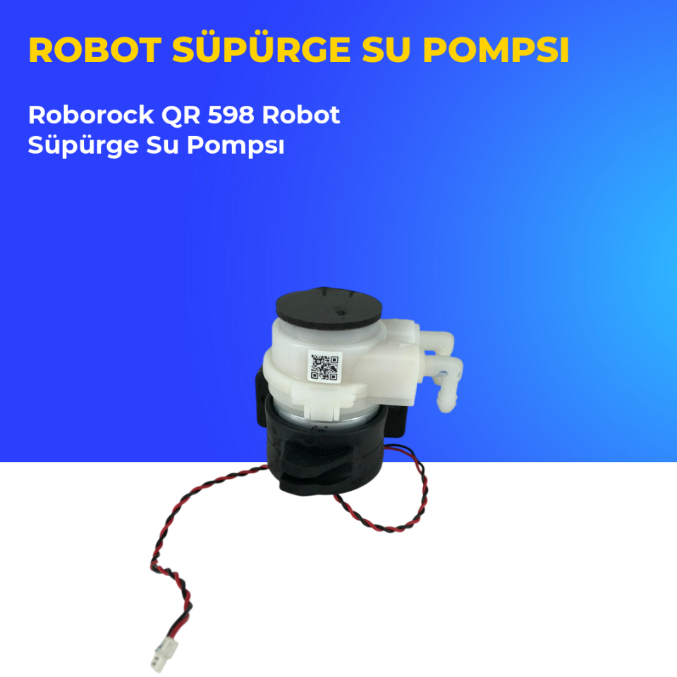 Roborock QR 598 Robot Süpürge Su Pompsı
