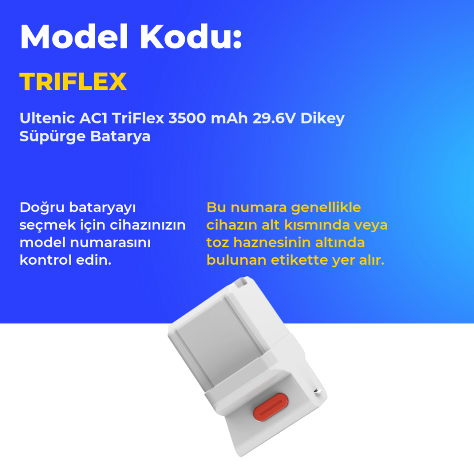 Ultenic AC1 TriFlex 3500 mAh 29.6V Dikey Süpürge Batarya