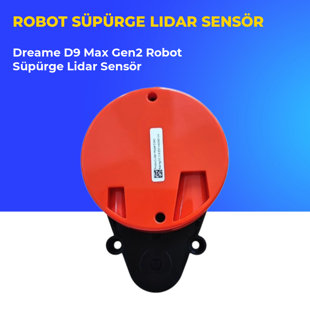 Dreame D9 Max Gen2 Robot Süpürge Lidar Sensör