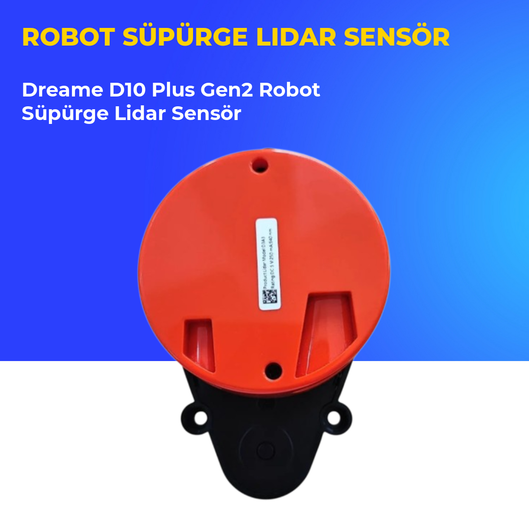 Dreame D10 Plus Gen2 Robot Süpürge Lidar Sensör