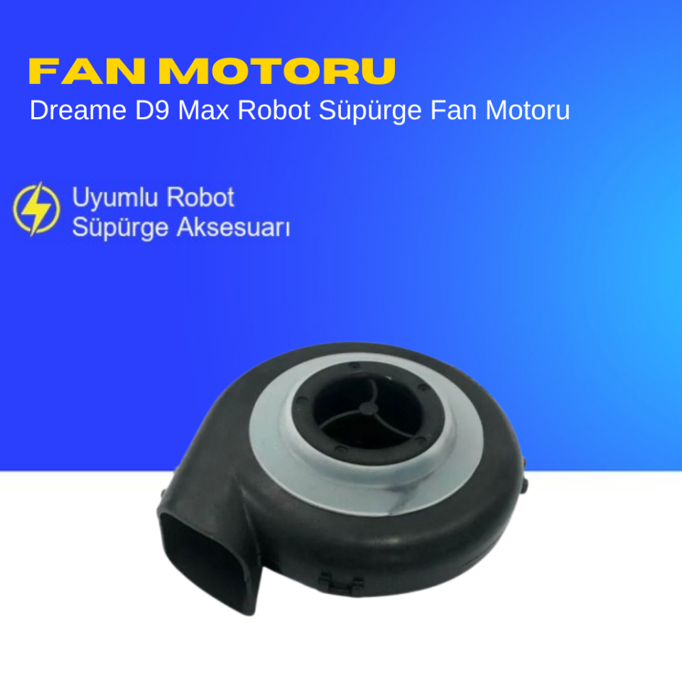 Dreame D9 Max Robot Süpürge Fan Motoru