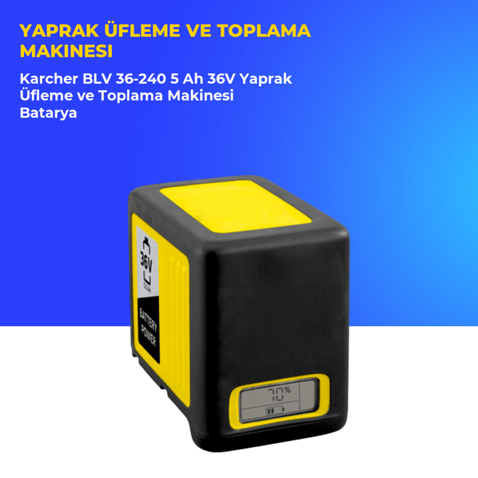 Karcher BLV 36-240 5 Ah 36V Yaprak Üfleme ve Toplama Makinesi Batarya